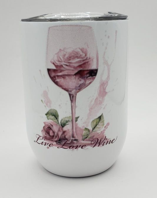 12oz “Live Love Wine“ Tumbler Rose